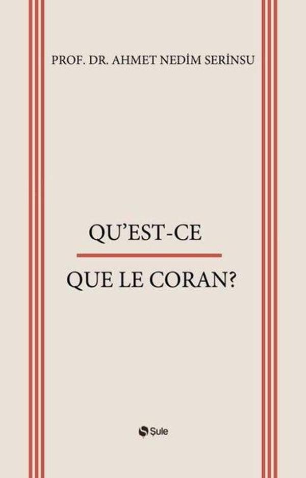 Qu'Est - Ce  -  Quele Le Coran? - Şule Yayınları - Image 1