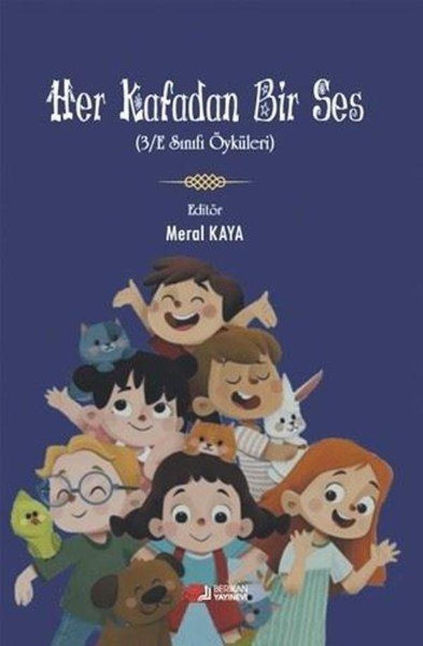 Her Kafadan Bir Ses - 3/E Sınıfı Öyküleri - Berikan Yayınevi - Image 1
