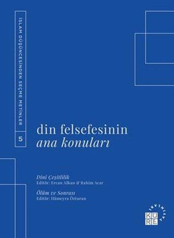 Din Felsefesinin Ana Konuları 5 - Küre Yayınları - Image 1