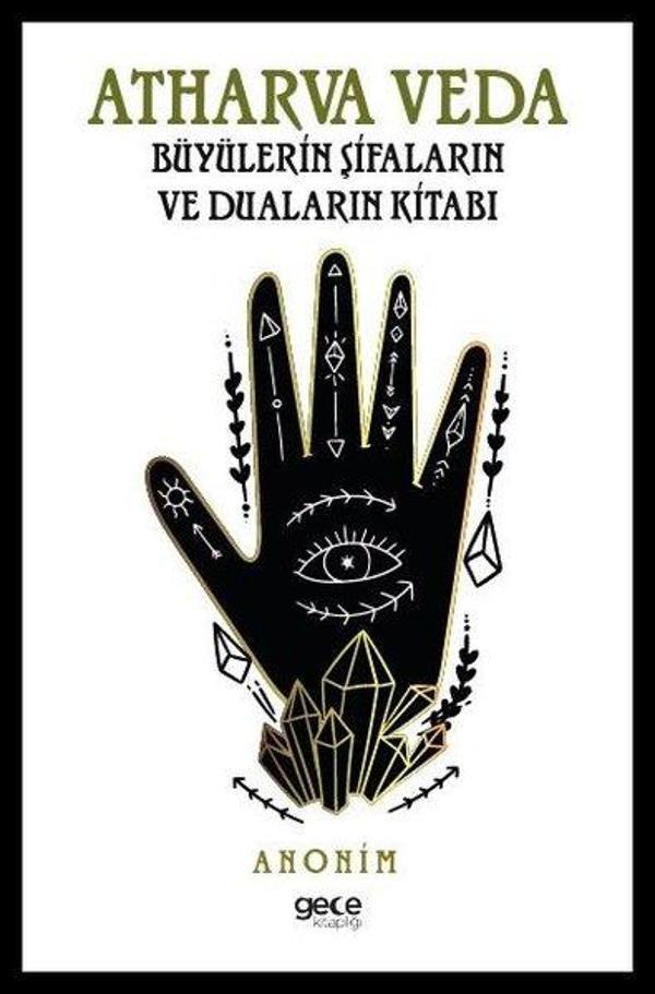 Atharva Veda - Büyülerin Şifaların ve Duaların Kitabı - Gece Kitaplığı - Image 1