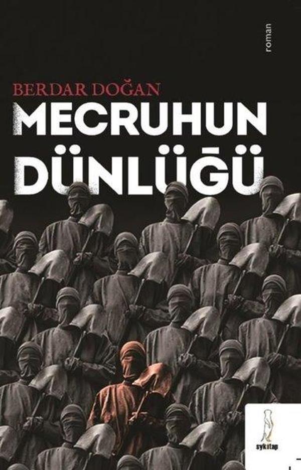 Mecruhun Dünlüğü - ŞYK Kitap - Image 1