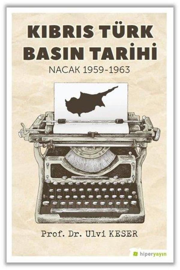 Kıbrıs Türk Basın Tarihi Nacak 1959 - 1963 - Hiperlink - Image 1