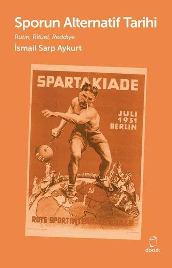Sporun Alternatif Tarihi - Rutin, Ritüel, Reddiye - Doruk Yayınları - Image 1