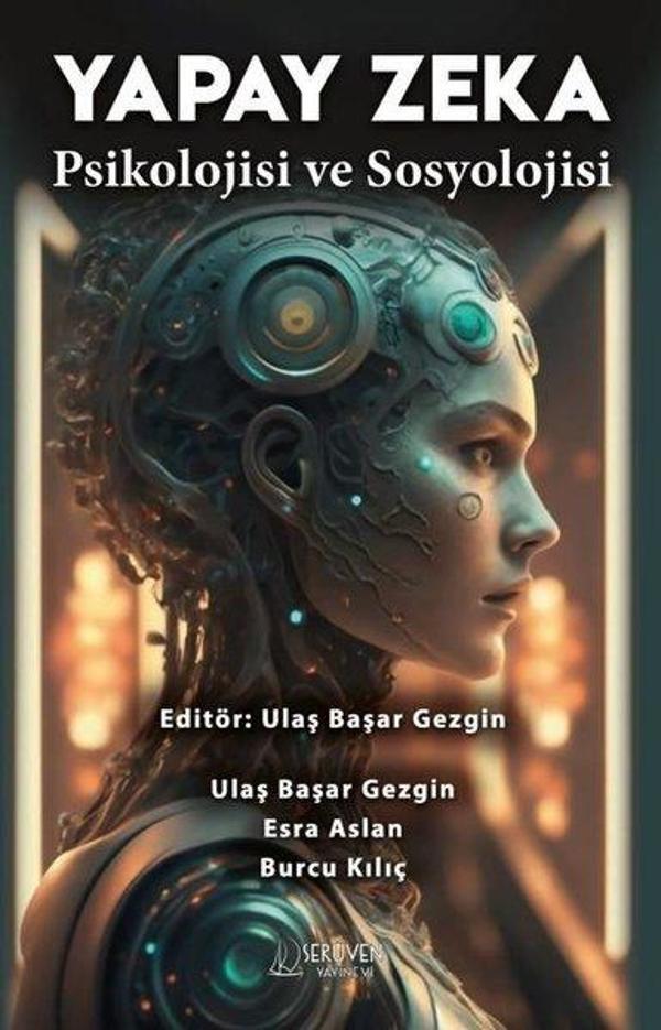 Yapay Zeka Psikolojisi ve Sosyolojisi - Serüven Kitabevi - Image 1