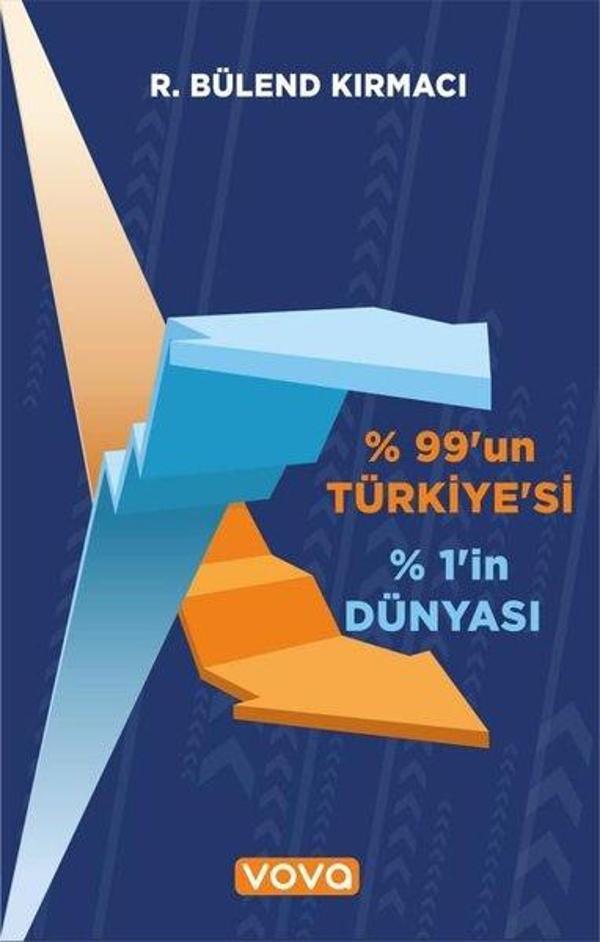 99'un Türkiye'si 1'in Dünyası - Vova Yayınları - Image 1