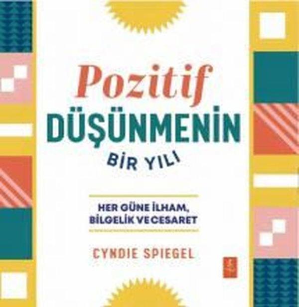 Pozitif Düşünmenin Bir Yılı - Her Güne İlham Bilgelik ve Cesaret - Nobel Yaşam - Image 1