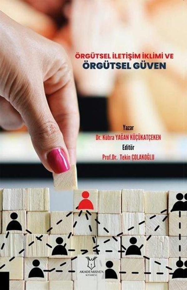 Örgütsel İletişim İklimi ve Örgütsel Güven - Akademisyen Kitabevi - Image 1