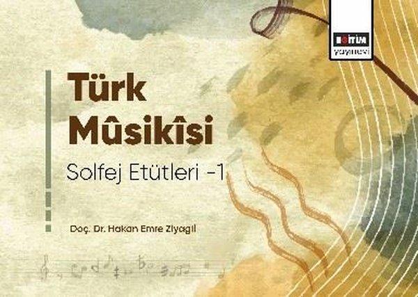 Türk Musikisi Solfej Etütleri - 1 - Eğitim Yayınevi - Image 1