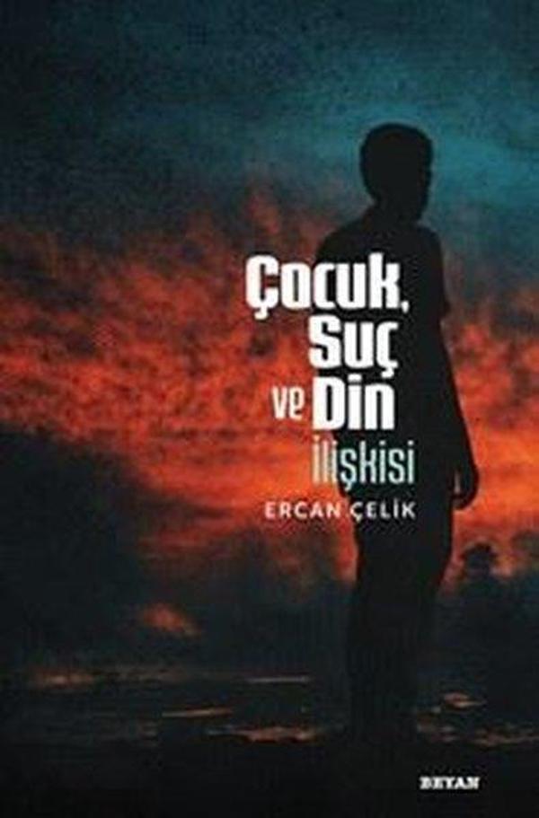 Çocuk Suç ve Din İlişkisi - Beyan Yayınları - Image 1