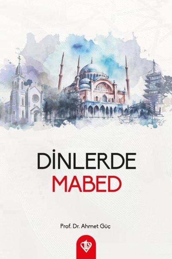 Dinlerde Mabed - Türkiye Diyanet Vakfı Yayınları - Image 1