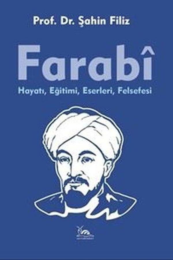 Farabi: Hayatı Eğitimi Eserleri Felsefesi - Sarmal Kitabevi - Image 1