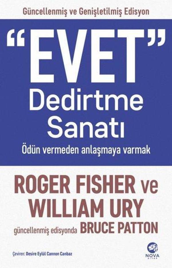 Evet Dedirtme Sanatı: Ödün Vermeden Anlaşmaya Varmak - Güncellenmiş ve Genişletilmiş Edisyon - Nova Kitap - Image 1