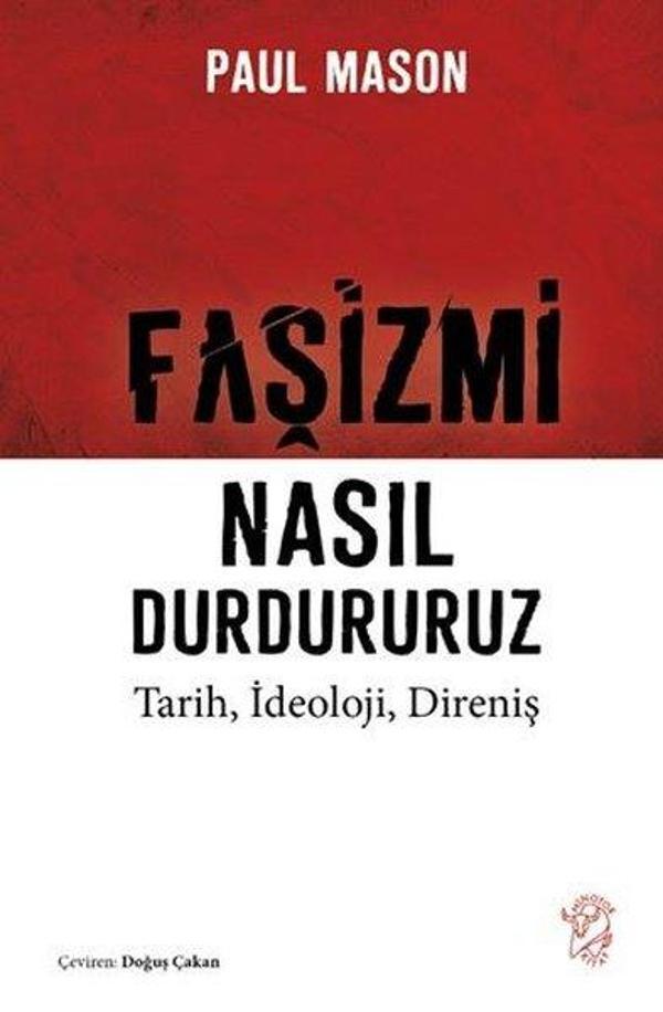 Faşizmi Nasıl Durdururuz - Tarih İdeoloji Direniş - Minotor Kitap - Image 1