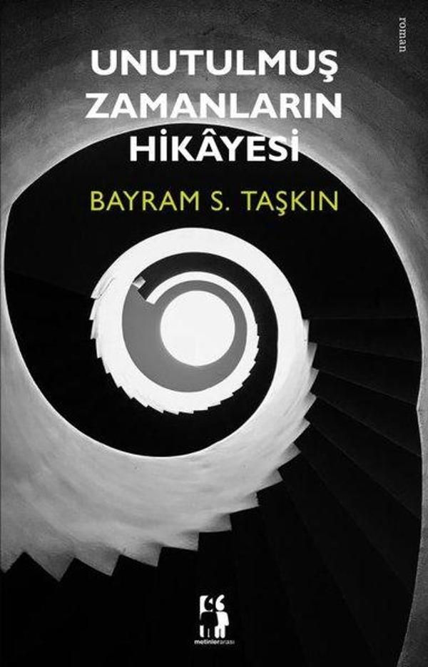 Unutulmuş Zamanların Hikayesi - Metinlerarası Kitap - Image 1