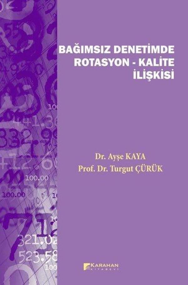 Bağımsız Denetimde Rotasyon - Kalite İlişkisi - Karahan Kitabevi - Image 1