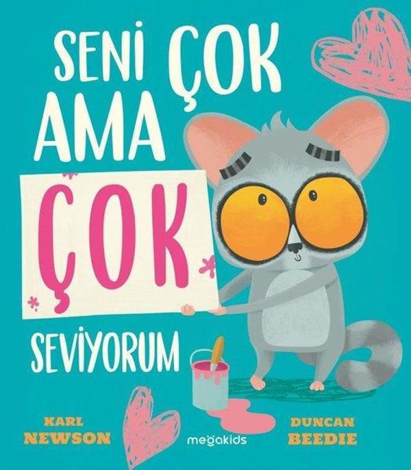 Seni Çok Ama Çok Seviyorum - Megakids Yayıncılık - Image 1