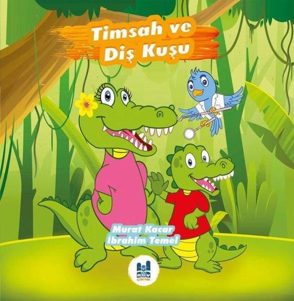 Timsah ve Diş Kuşu - MGV Çocuk - Image 1