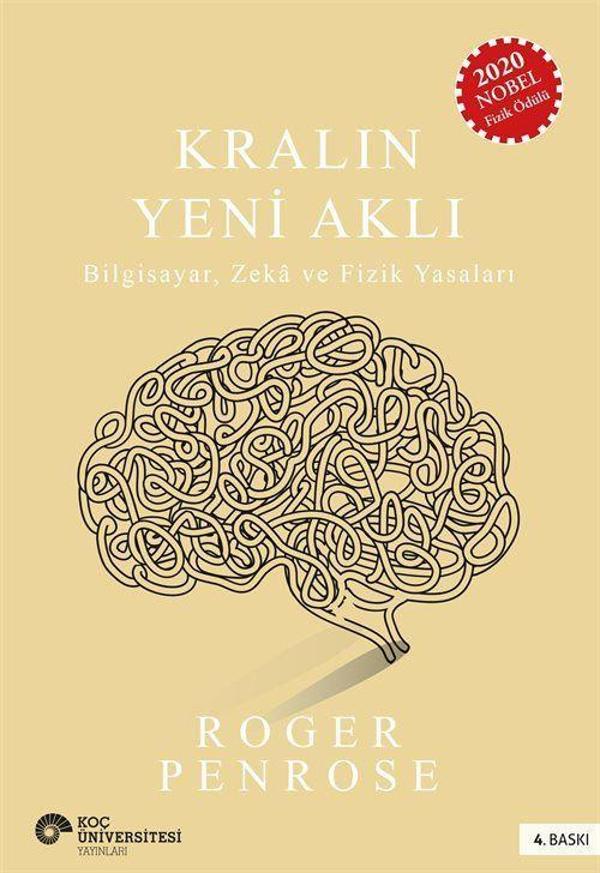Kralın Yeni Aklı & Bilgisayar, Zeka ve Fizik Yasaları - Koç Üniversitesi Yayınları - Image 1