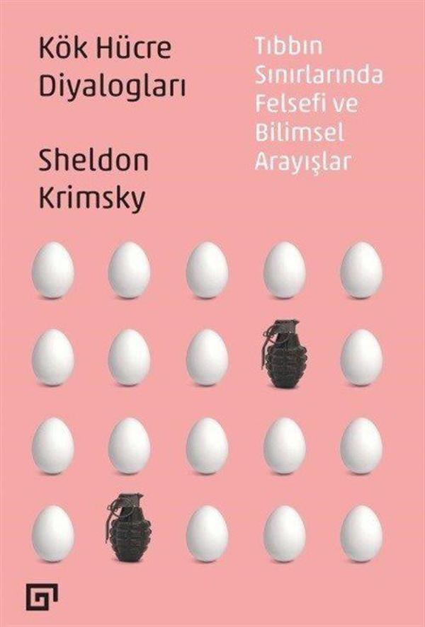 Kök Hücre Diyalogları & Tıbbın Sınırlarında Felsefi ve Bilimsel Arayışlar - Koç Üniversitesi Yayınları - Image 1