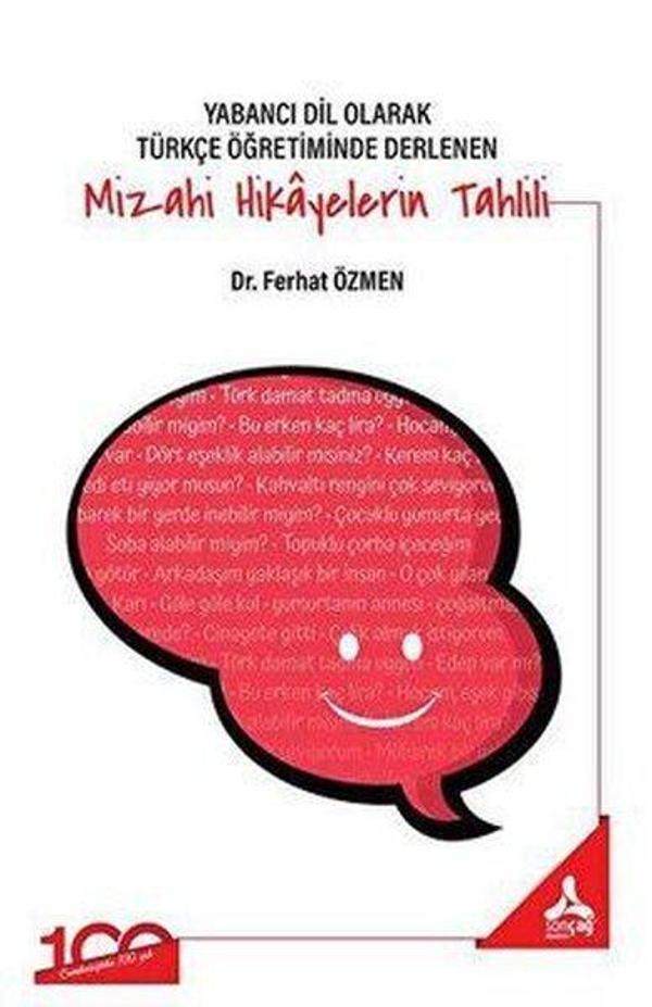 Yabancı Dil Olarak Türkçe Öğretiminde Derlenen Mizahi Hikayelerin Tahlili - Sonçağ Yayınları - Image 1