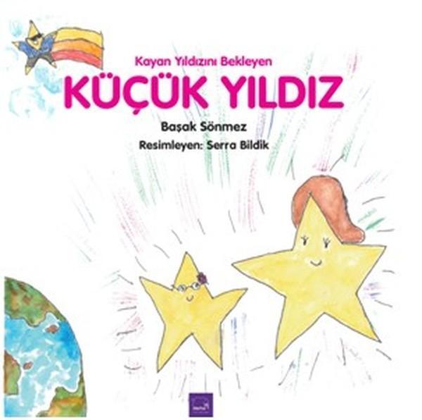 Kayan Yıldızını Bekleyen Küçük Yıldız - Mutlu Fil Yayınları - Image 1