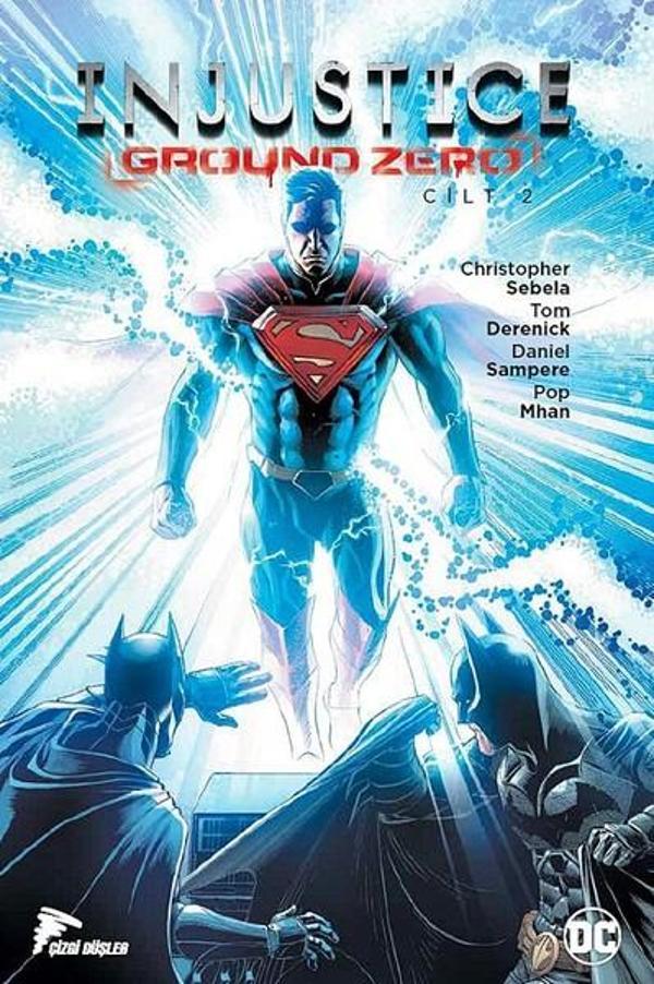 Injustice Ground Zero Cilt 2 - Çizgi Düşler - Image 1