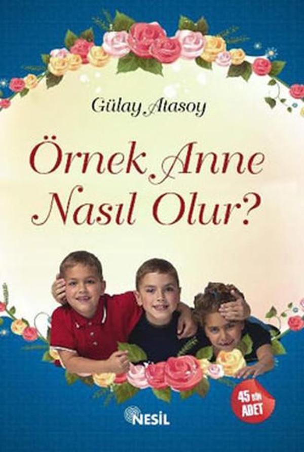 Örnek Anne Nasıl Olur? - Nesil Yayınları - Image 1