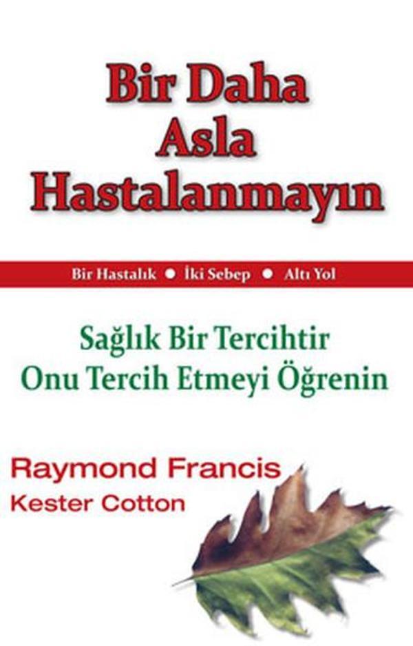 Bir Daha Asla Hastalanmayın - Butik - Image 1