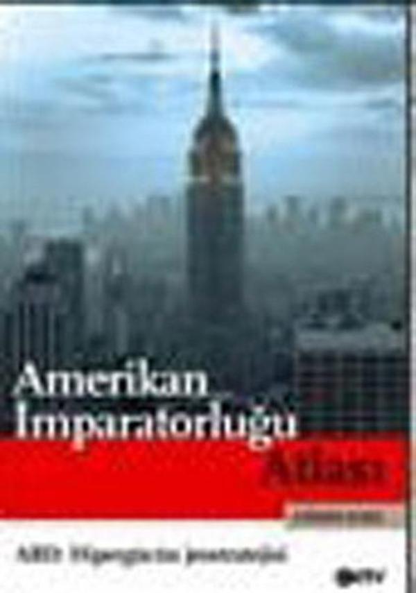 Amerikan İmparatorluğu Atlası - NTV - Image 1