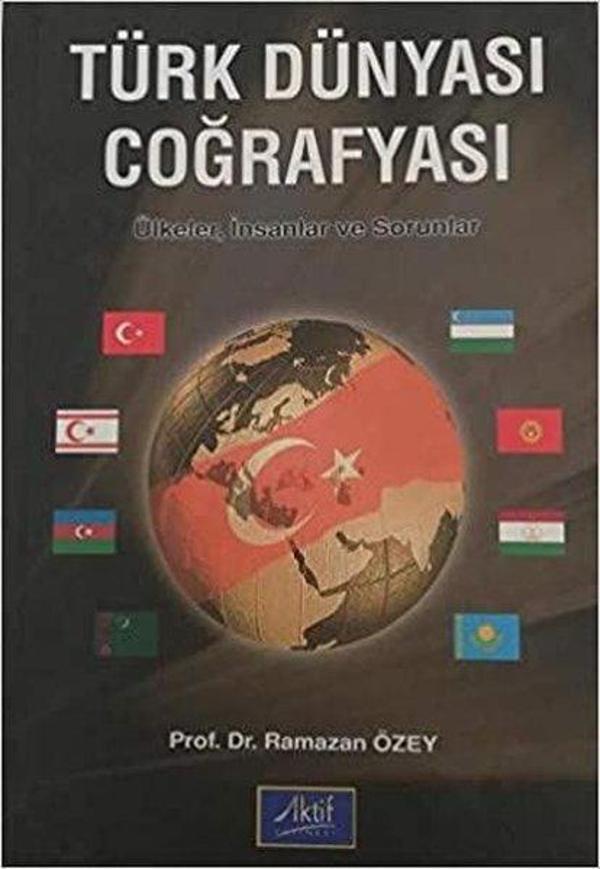 Türk Dünyası Coğrafyası Ülkeler İnsanlar ve Sorunlar - Aktif Yayınları - Image 1