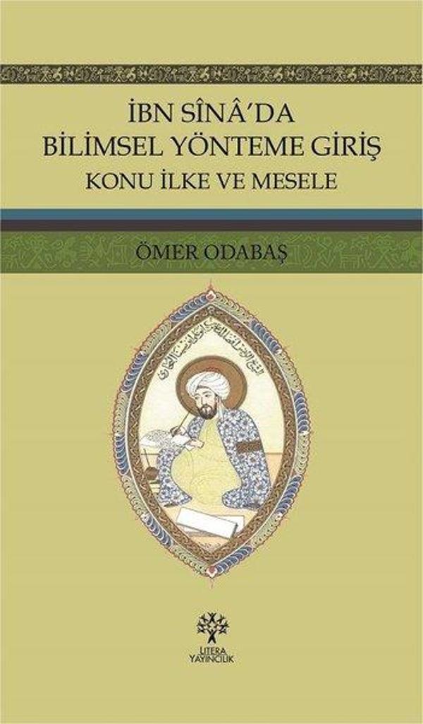 İbn Sina'da Bilimsel Yönteme Giriş - Konu İlke ve Mesele - Litera - Image 1