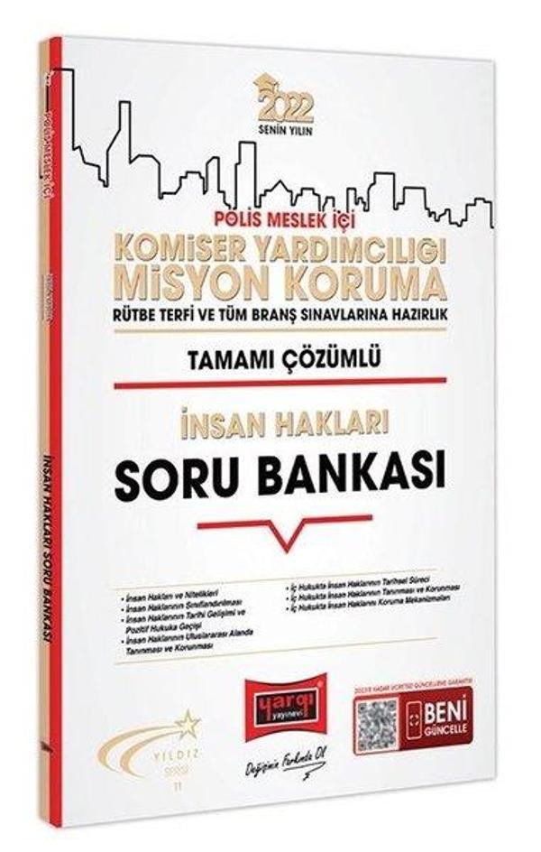 2022 Polis Meslek İçi Komiser Yardımcılığı Misyon Koruma Tamamı Çözümlü İnsan Hakları Soru Bankası - Yargı Yayınları - Image 1