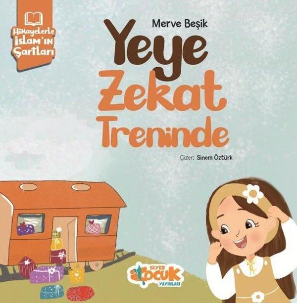 Yeye Zekat Treninde - Hikayelerle İslam'ın Şartları - Siyer Yayınları - Image 1