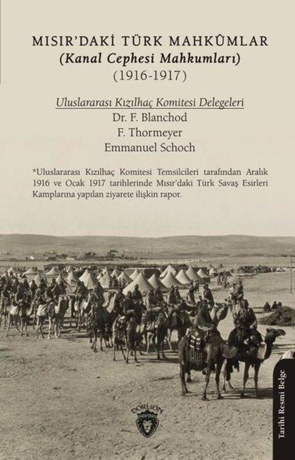 Mısır'daki Türk Mahkumlar (Kanal Cephesi Mahkumları 1916 - 1917) - Dorlion Yayınevi - Image 1