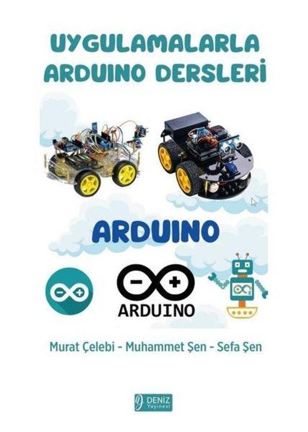Uygulamalarla Arduino Dersleri - Deniz Yayınevi - Image 1