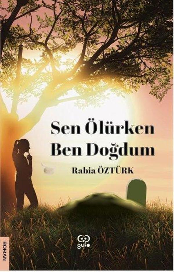 Sen Ölürken Ben Doğdum - Gufo Yayınları - Image 1
