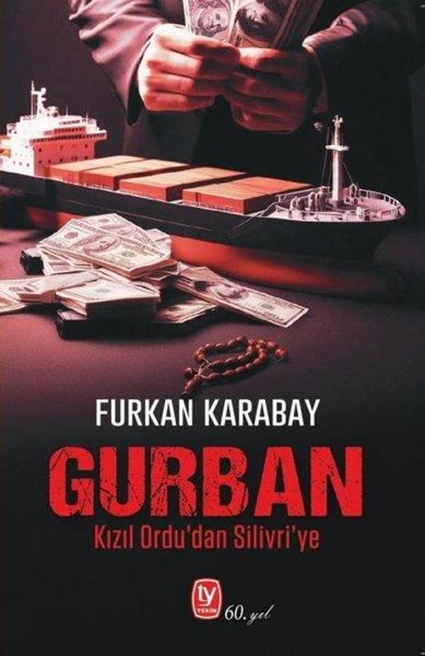 Gurban  -  Kızıl Ordu'dan Silivri'ye - Tekin Yayınevi - Image 1
