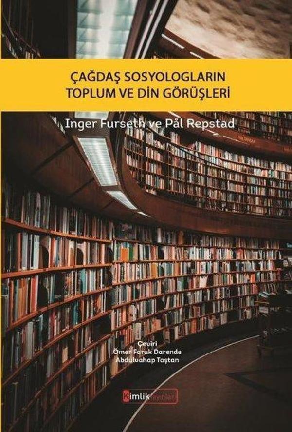Çağdaş Sosyologların Toplum ve Din Görüşleri - Kimlik Yayınları - Image 1
