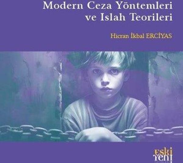 Modern Ceza Yöntemleri ve Islah Teorileri - Eskiyeni Yayınları - Image 1