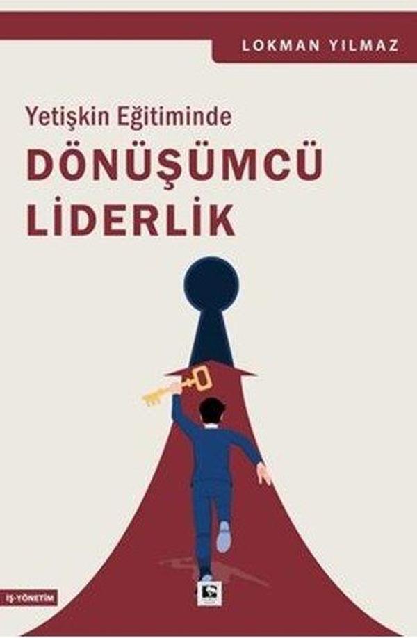 Yetişkin Eğitiminde Dönüşümcü Liderlik - Çınaraltı Yayınları - Image 1