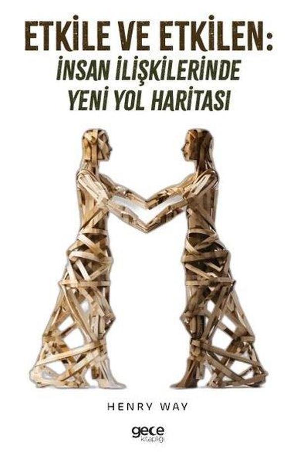 Etkile ve Etkilen: İnsan İlişkilerinde Yeni Yol Haritası - Gece Kitaplığı - Image 1
