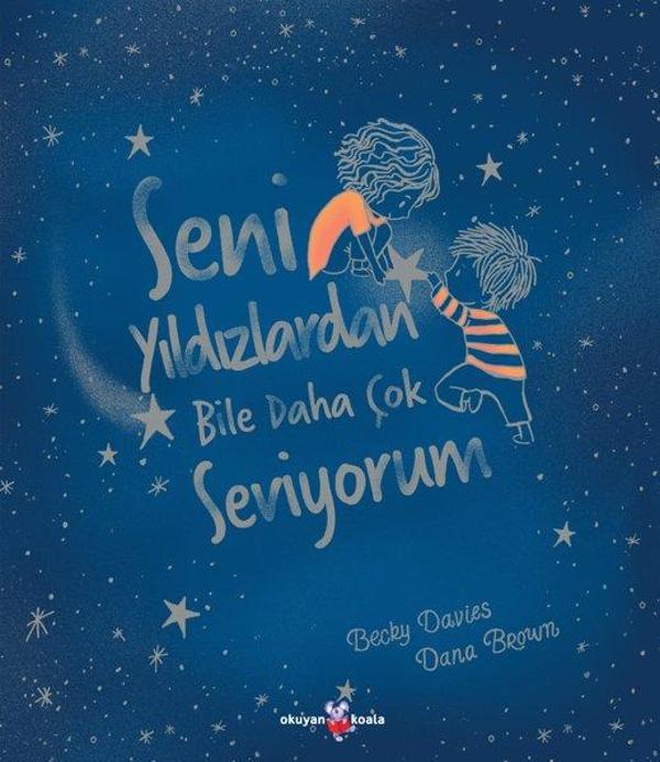 Seni Yıldızlardan Bile Daha Çok Seviyorum - Okuyan Koala - Image 1