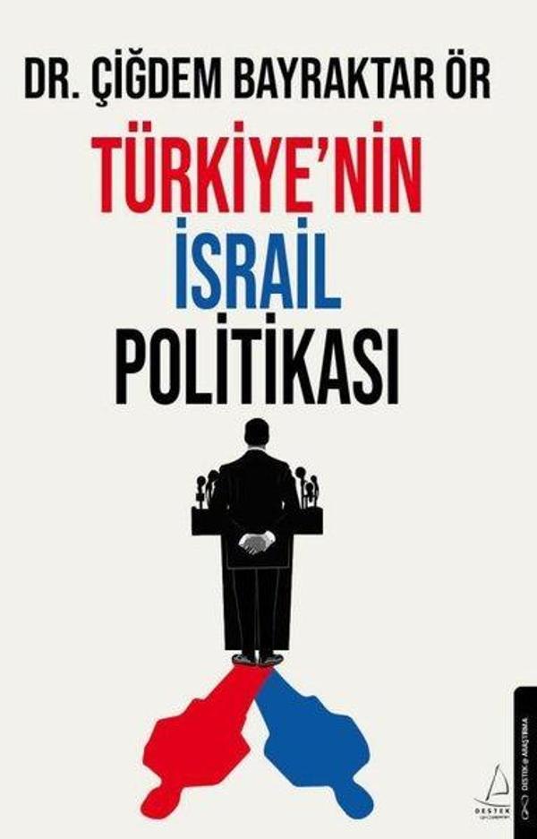 Türkiye'nin İsrail Politikası - Destek Yayınları - Image 1