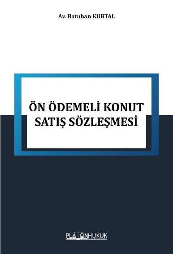 Ön Ödemeli Konut Satış Sözleşmesi - Platon Hukuk Yayınevi - Image 1