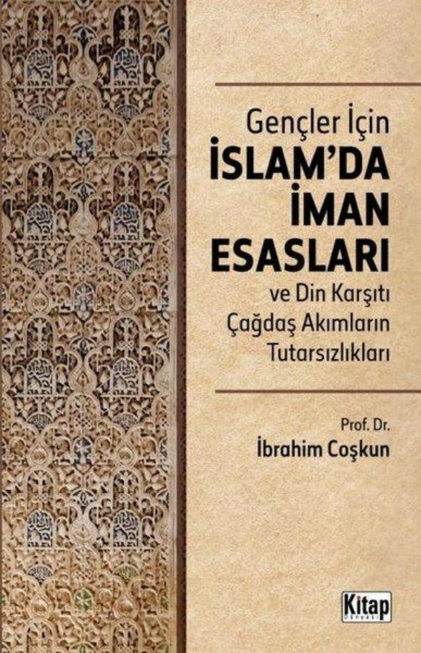 Gençler İçin İslam'da İman Esasları ve Din Karşıtı Çağdaş Akımların Tutarsızlıkları - Kitap Dünyası - Image 1