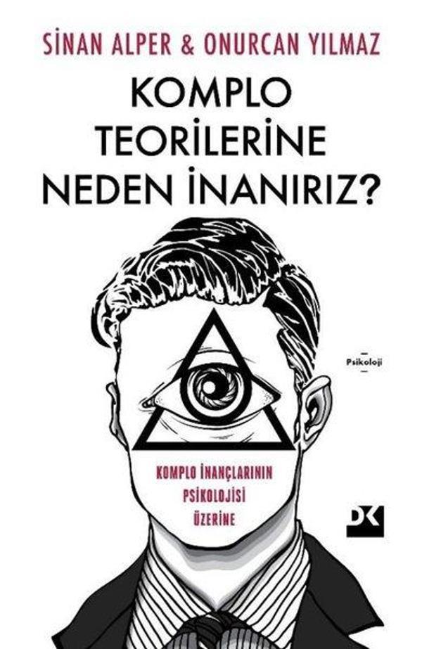 Komplo Teorilerine Neden İnanırız? Komplo İnançlarının Psikolojisi Üzerine - Doğan Kitap - Image 1