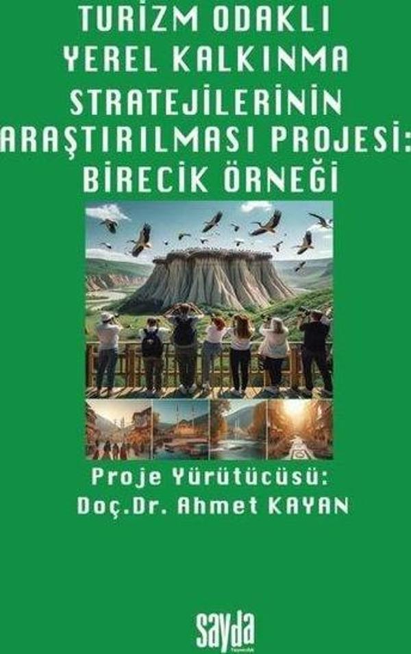 Turizm Odaklı Yerel Kalkınma Stratejilerinin Araştırılması Projesi: Birecik Örneği - Sayda Yayıncılık - Image 1