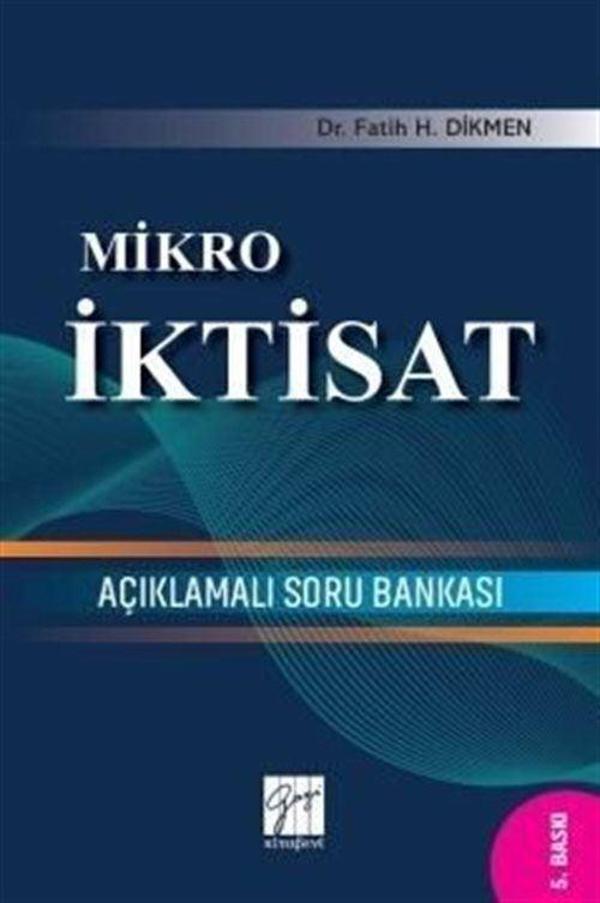 Mikro İktisat Açıklamalı Soru Bankası - Gazi Kitabevi - Image 1