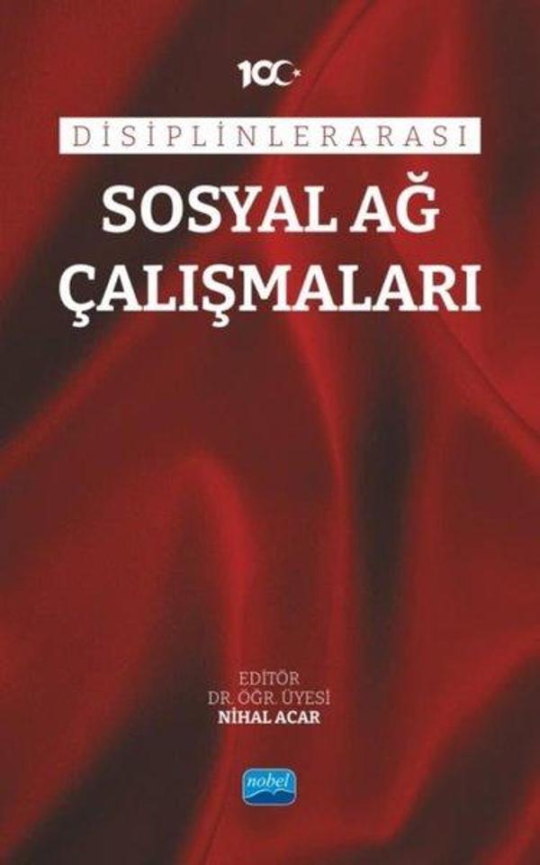 Disiplinlerarası Sosyal Ağ Çalışmaları - Nobel Akademik Yayıncılık - Image 1
