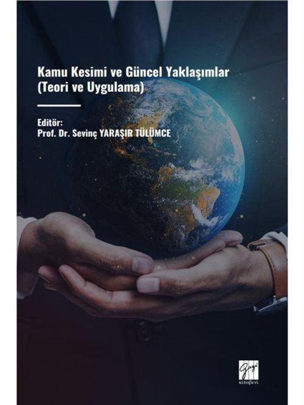 Gazi Kitabevi Kamu Kesimi ve Güncel Yaklaşımlar (Teori ve Uygulama) - Gazi Kitabevi - Image 1